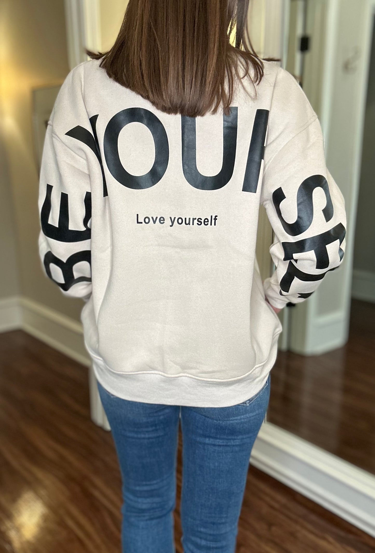 BE YOURSELF OVERSIZED SWEATSHIRT  1.10